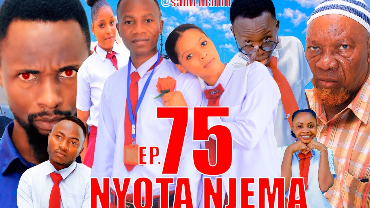 NYOTA NJEMA (75) #clamvevo #dunia #stivemweusi #lastchance #babajoan #dontatv #sahilmahili #kitana 