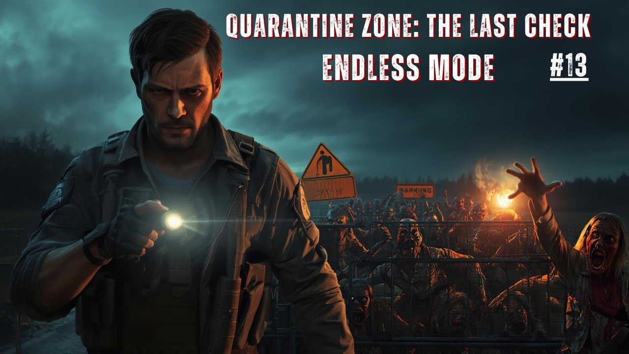 Diagnosi Errata al posto di Blocco - Quarantine Zone Endless #13 - Gameplay ITA