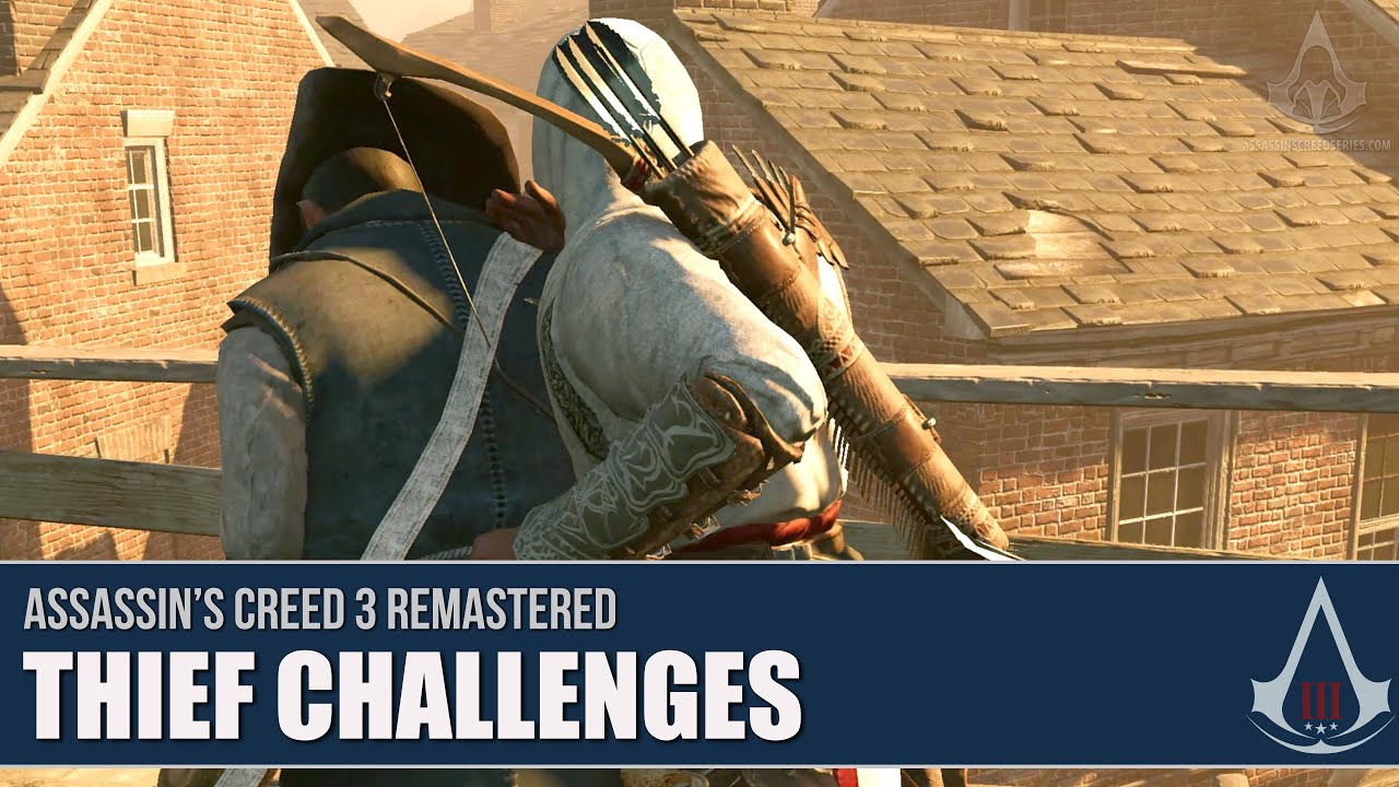 Assassin's Creed 3 - Thief Challenges [Club]