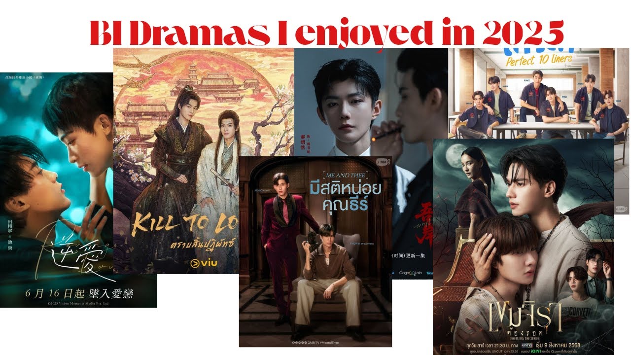 THE BL DRAMAS I ENJOYED WATCHING IN 2025 MY TOP FAV(MY PERSONAL RECAP)