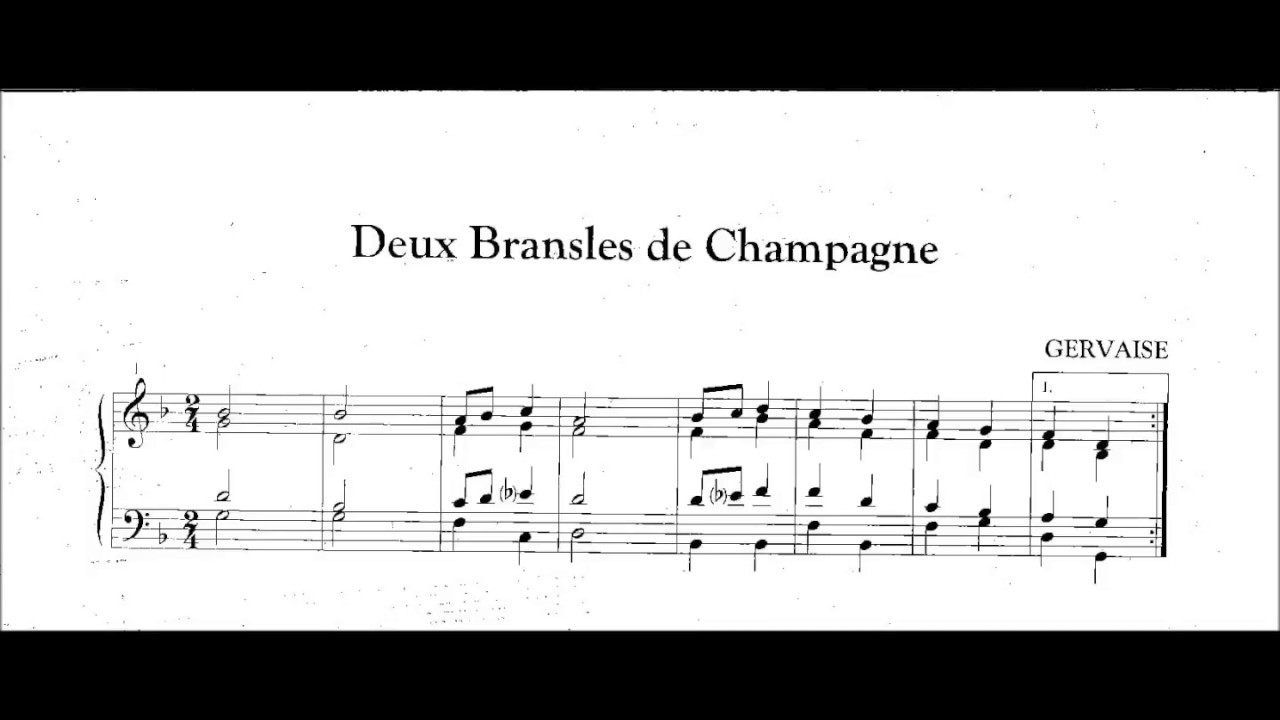Gervaise, Claude (ca.1510 - after 1558) Deux Branles de Champagne
