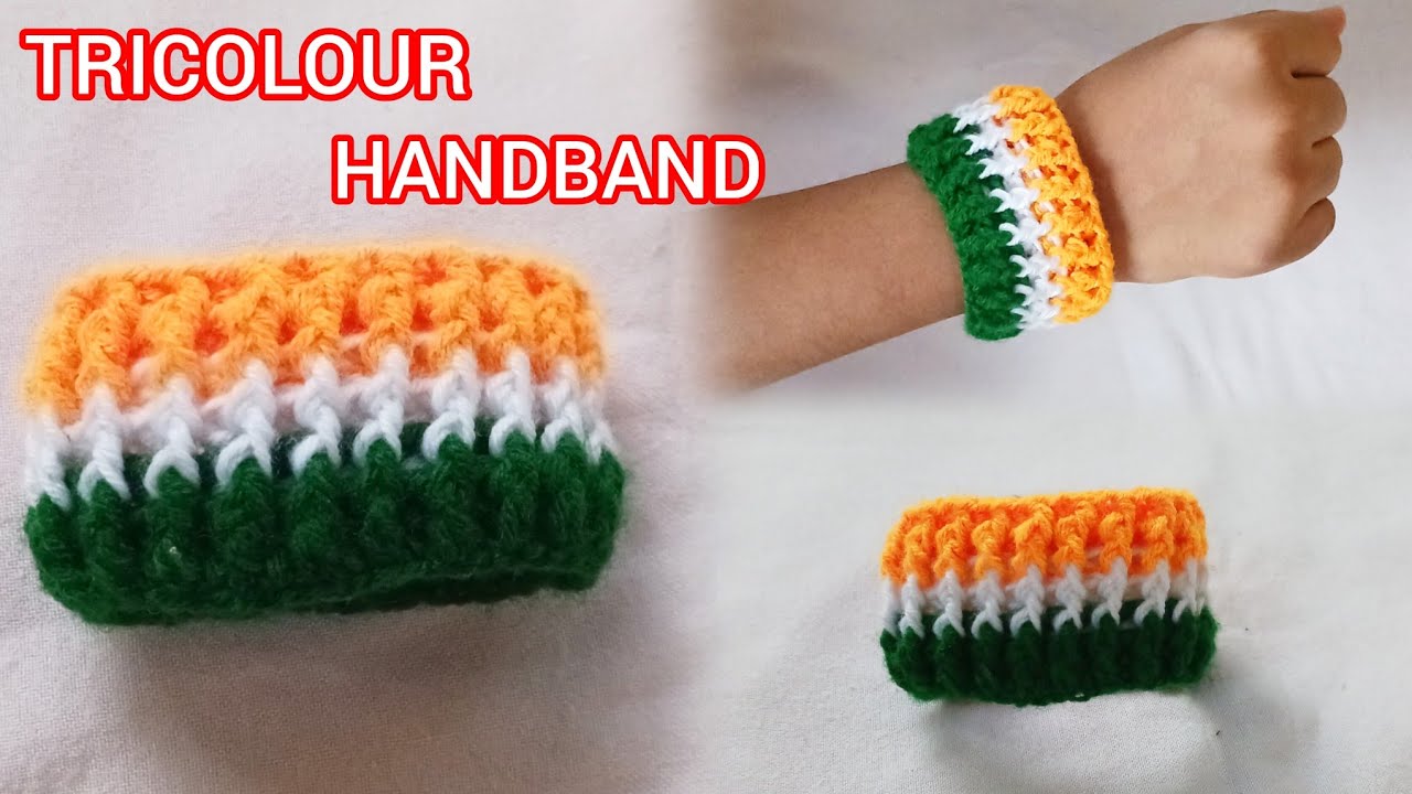 Republic Day Special 🇮🇳Tricolour Handband |Easy| Handmade Crochet Handband Tutorial For Beginners 