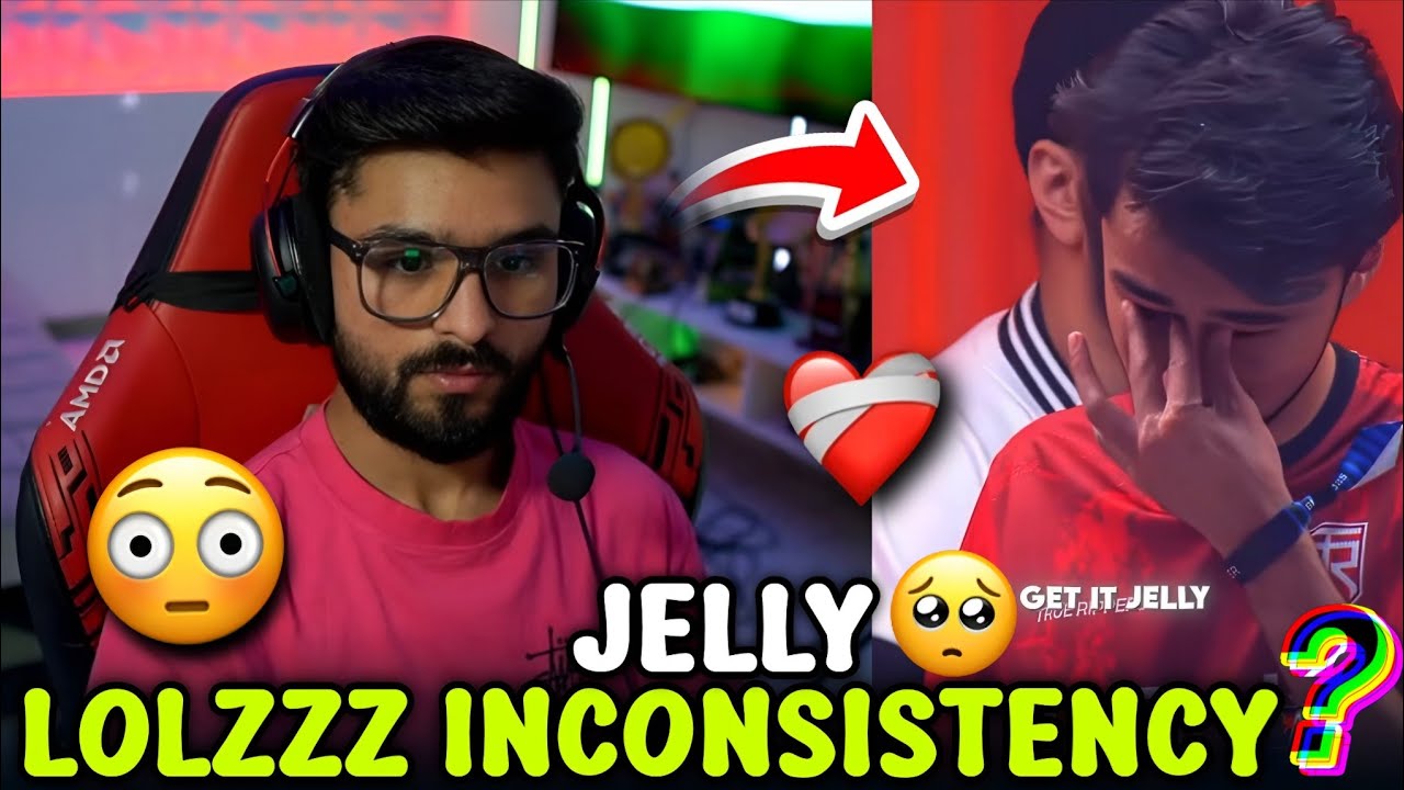 LOLZZZ INCONSISTENCY REASON 🤔 SAD ON JELLY ELIMINATION 🥺 | GODL 