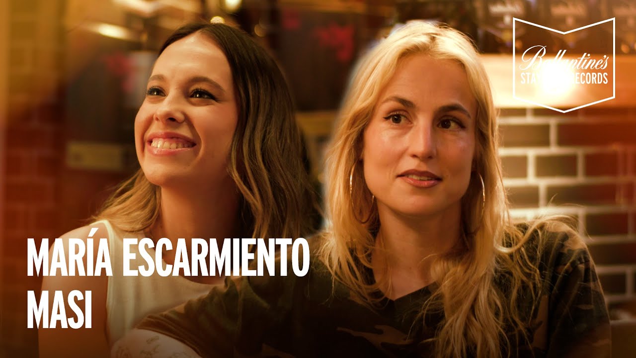 Ballantine's Stay True Records | MARIA ESCARMIENTO y MASI | #StayTrue