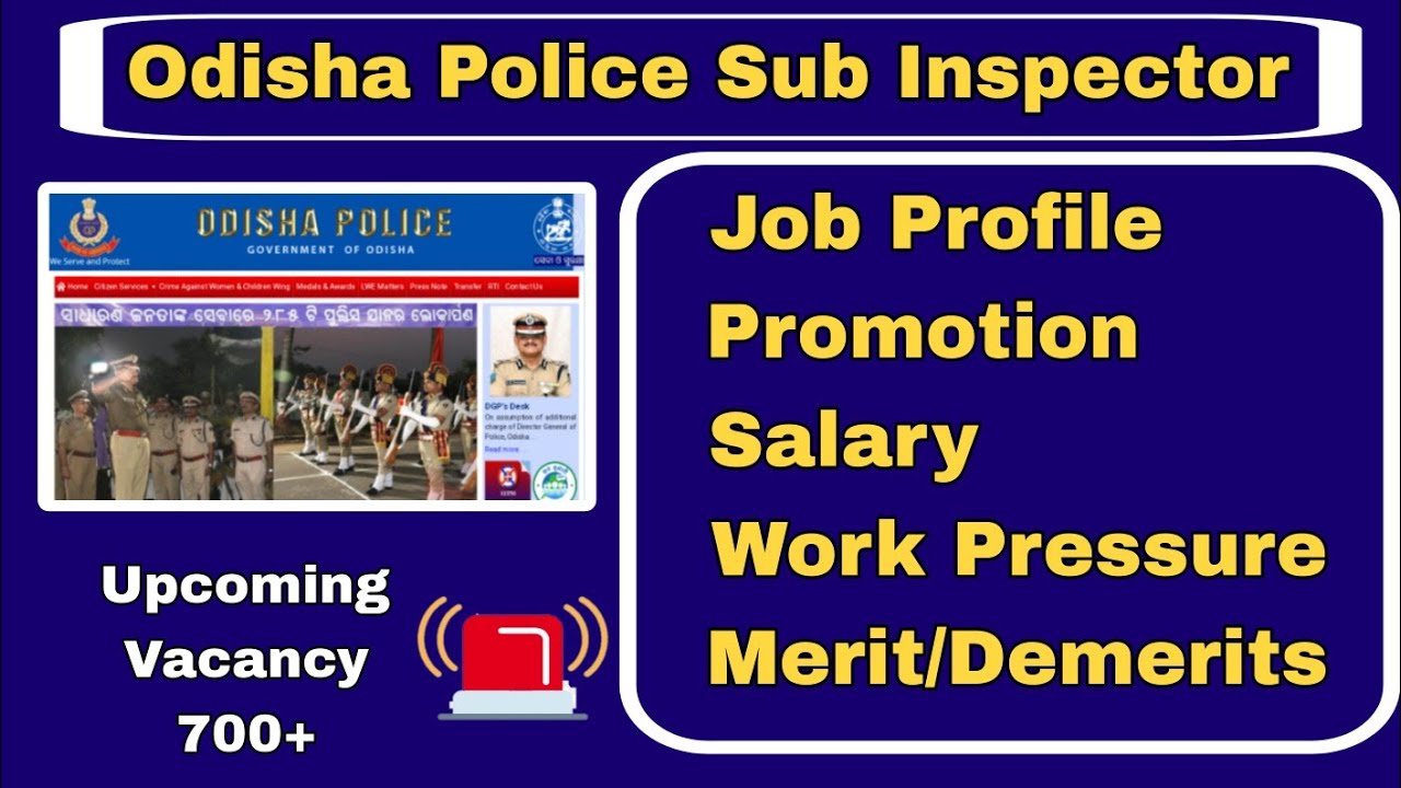 Odisha Police SI | Odisha Police Upcoming Vacancy| Sub Inspector Odisha Job Profile| OSSC Help
