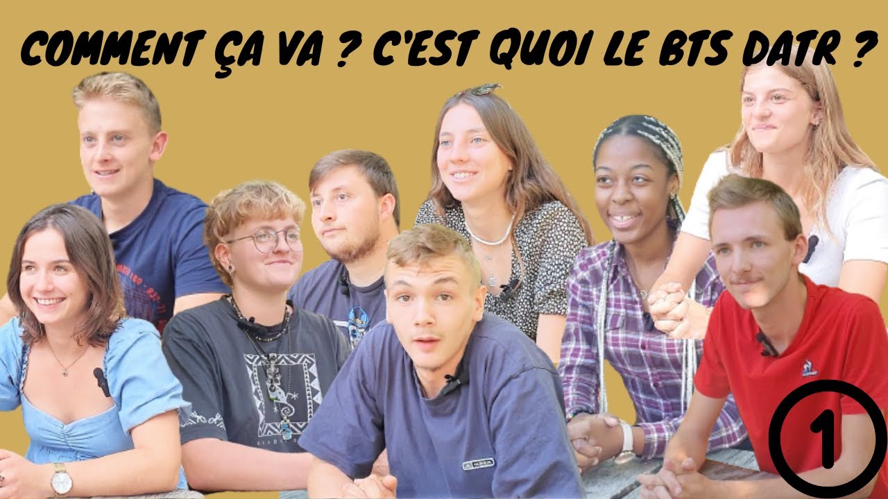 Nos BTS DATR se confient | Episode 1 | ça va ? c'est quoi le BTS DATR ?