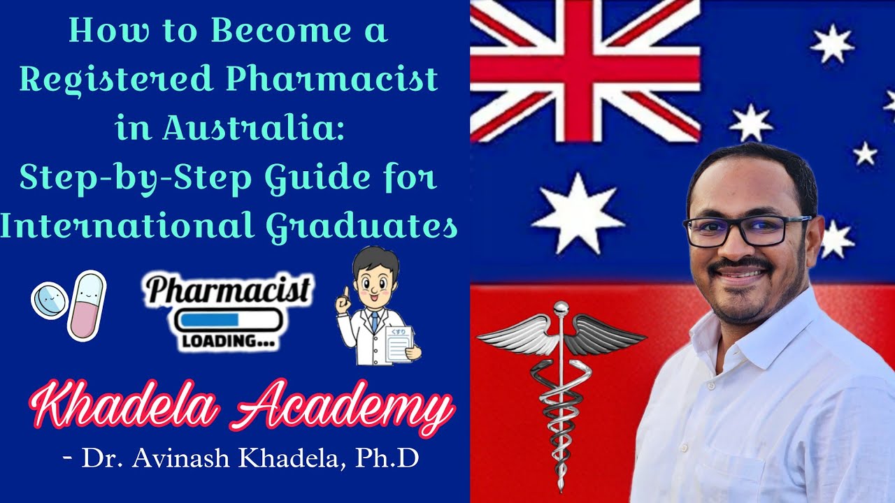 How to Become a Registered Pharmacist in Australia: Step-by-Step Guide for International Graduates