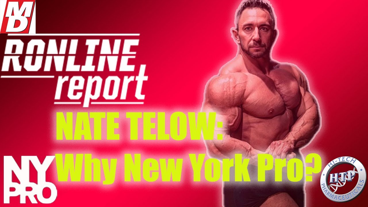 Nate Telow: Why New York Pro? Pre Show Interview | Ronline Report