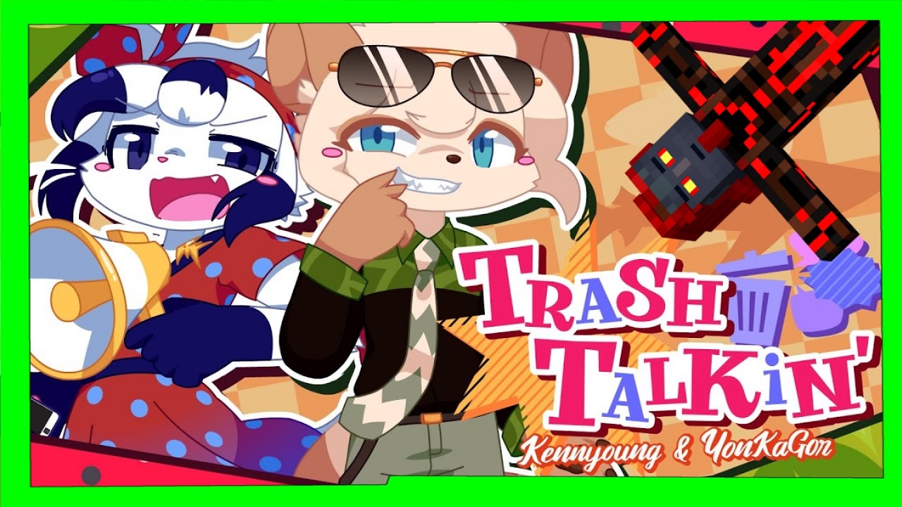 YonKaGor - Trash Talkin' - 5 Misses