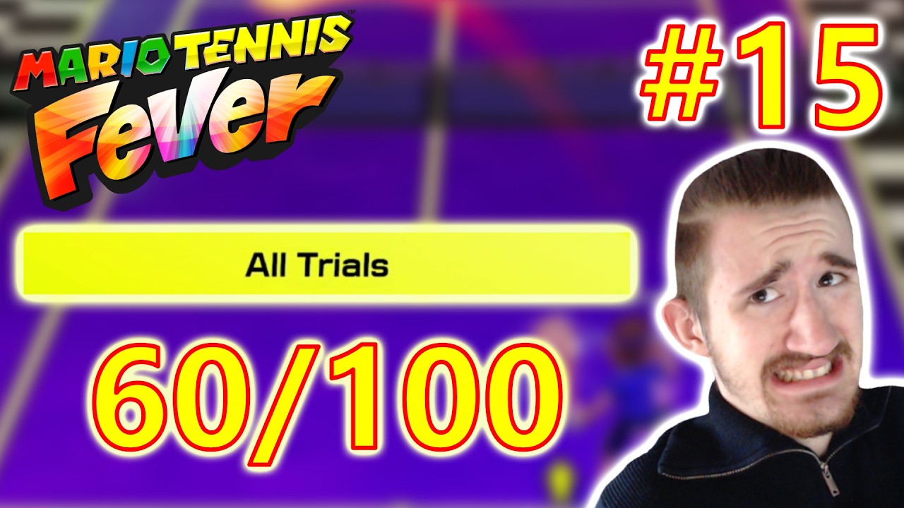 ALL TRIALS - PART 3 | Mario Tennis Fever (Let's Play Part 15)