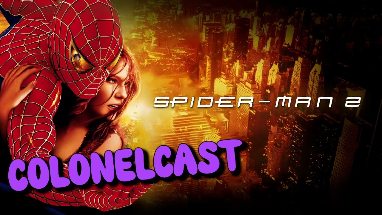 Hartsy's Seen SPIDER-MAN 2 | Colonelcast