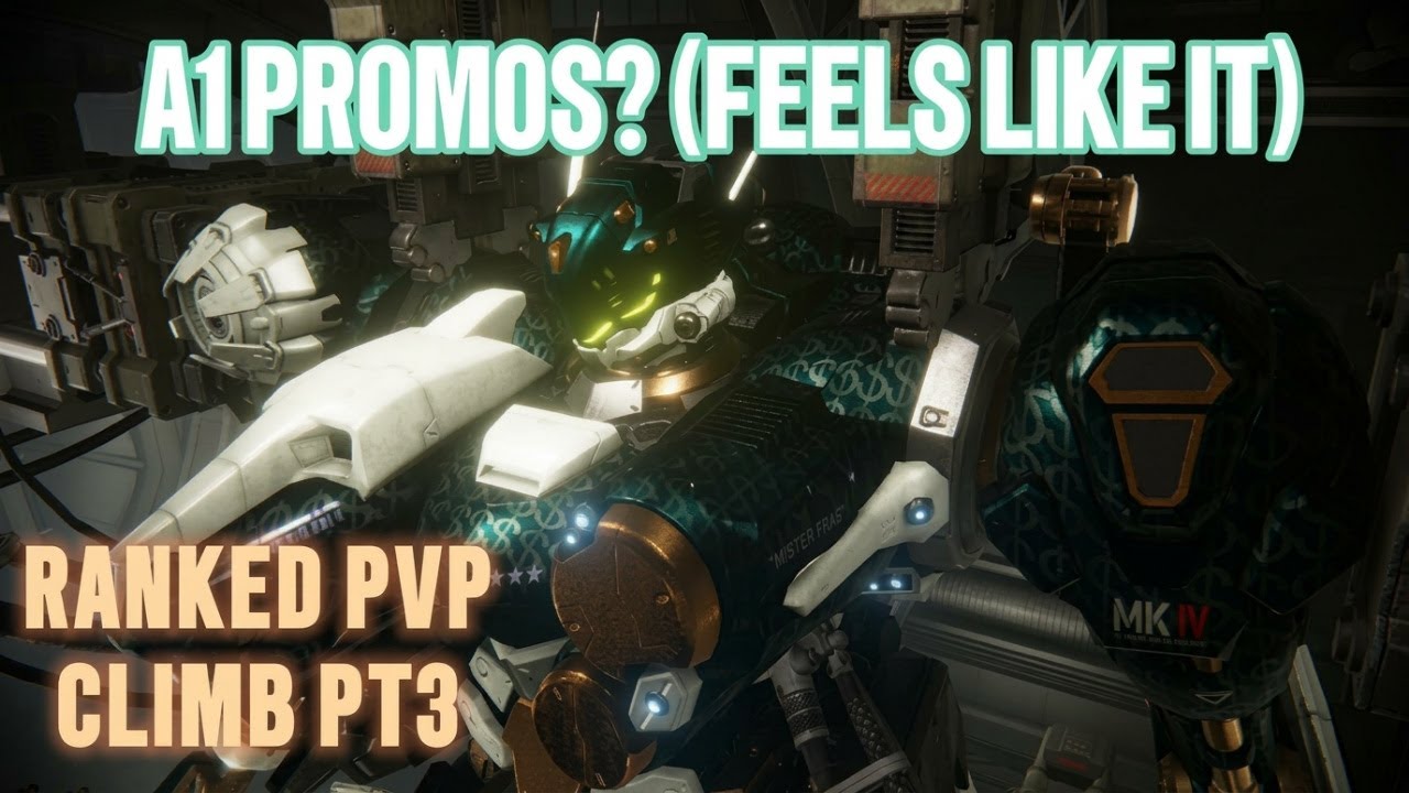 Armored Core 6 - Ranked PVP Climb Pt.3.