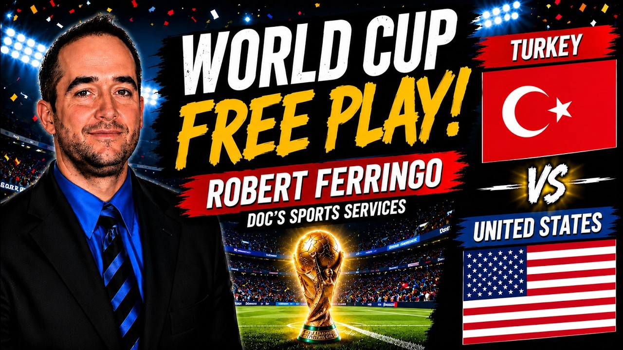 United States vs Turkey Today's World Cup Soccer Picks and Predictions | Robert Ferringo 6/25/26