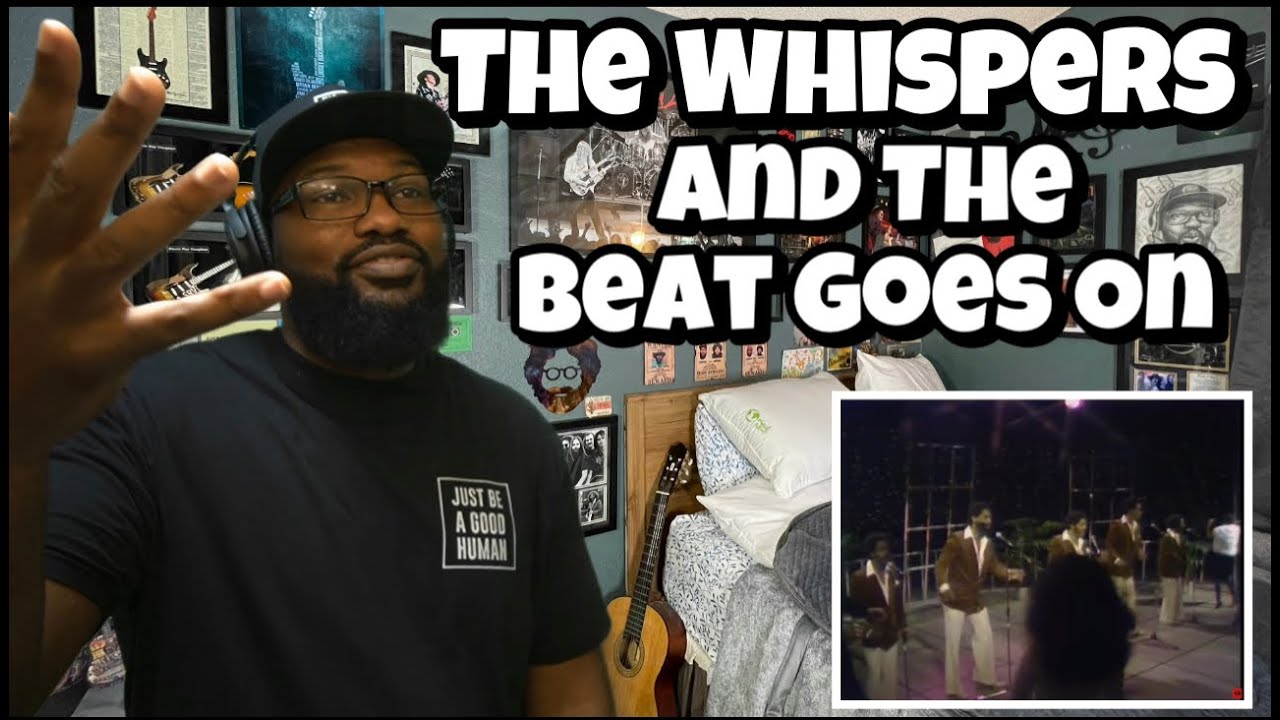 The Whispers - And The Beat Goes On | REACTION