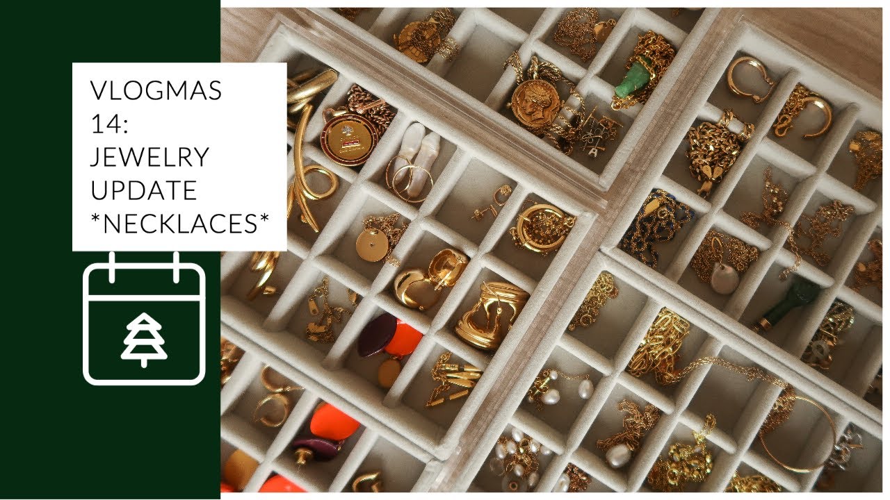 JEWLERY UPDATE | Showing you all my NECKLACES
