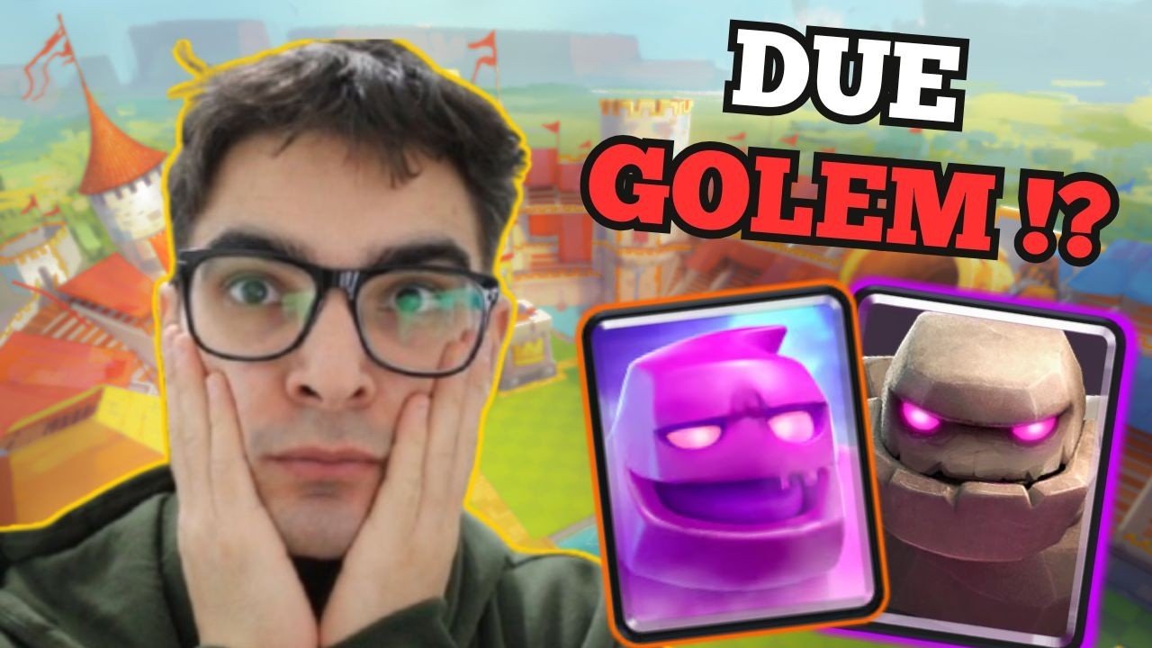 Golem ed E-Golem nello stesso deck !? - Clash Royale ITA
