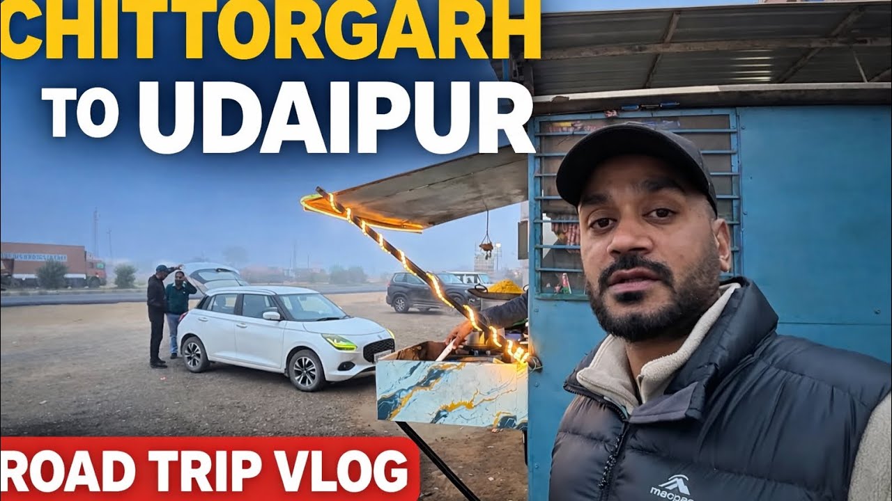 Mumbai Road Trip | Chittorgarh ➝ Udaipur Journey