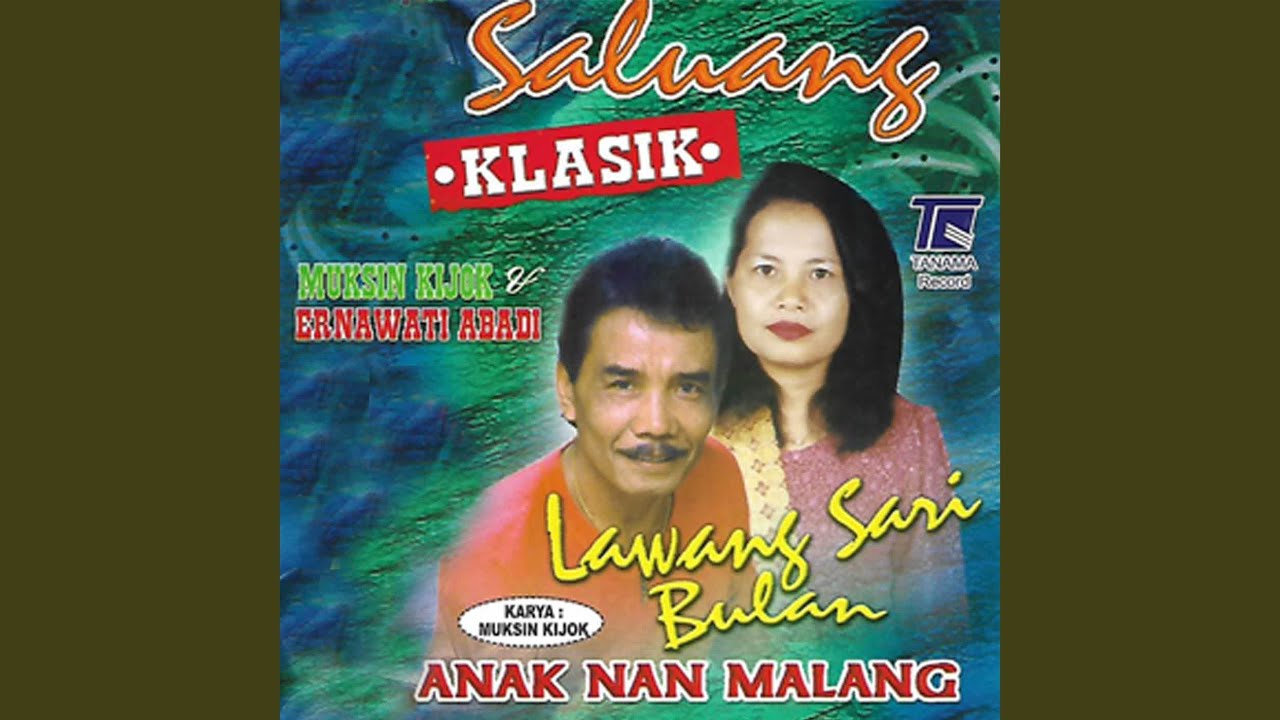 Anak Nan Malang (feat. Ernawati Abadi)