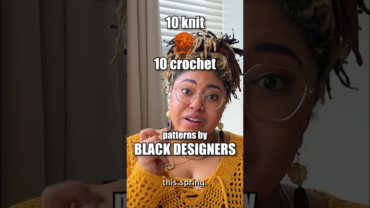 🌺 Spring knit & crochet patterns by Black designers #patterninspo #knittingpodcast #crochetpodcast