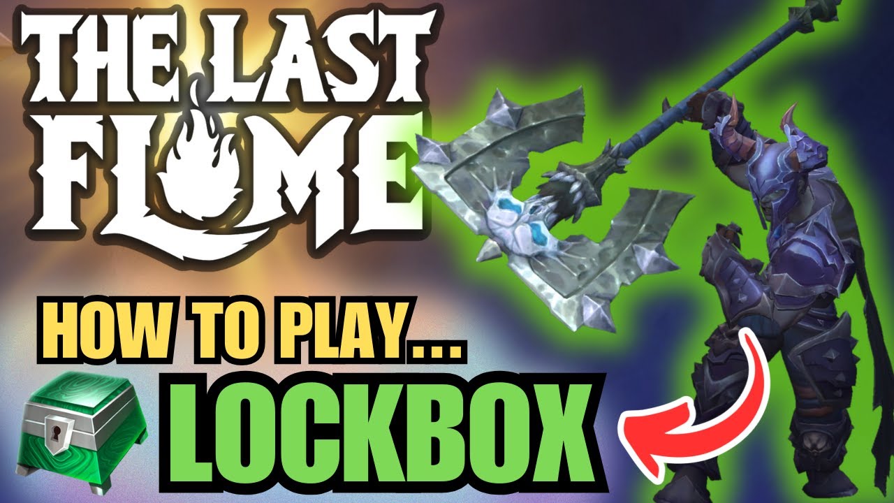 Crazy DOUBLE Lockbox run... (impossible+) | The Last Flame