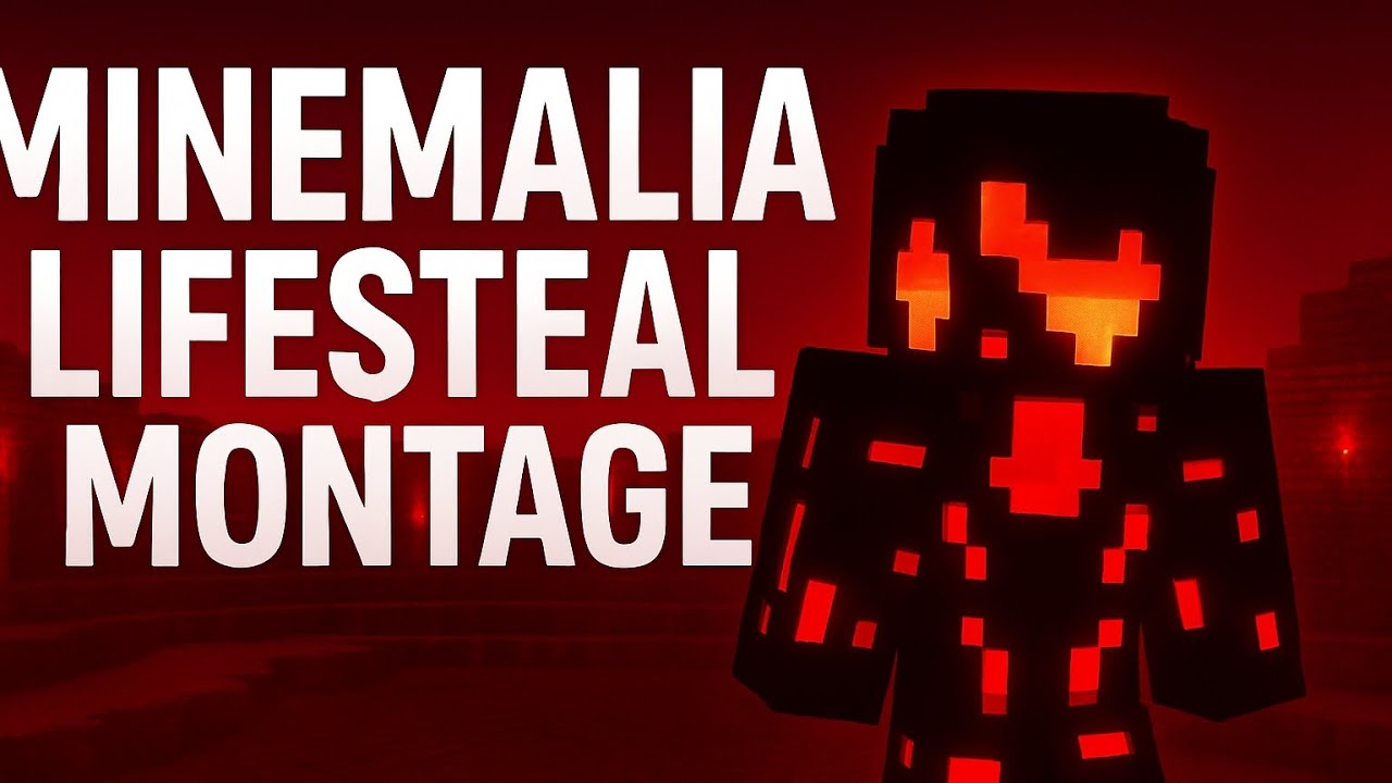 Minemalia Lifesteal Montage 🔥
