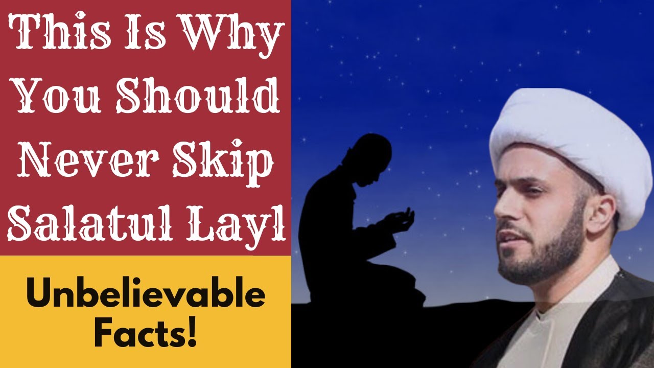 Salatul Layl - Hidden Benefits And Importance Of Salatul Layl | Sheikh Azhar Nasser