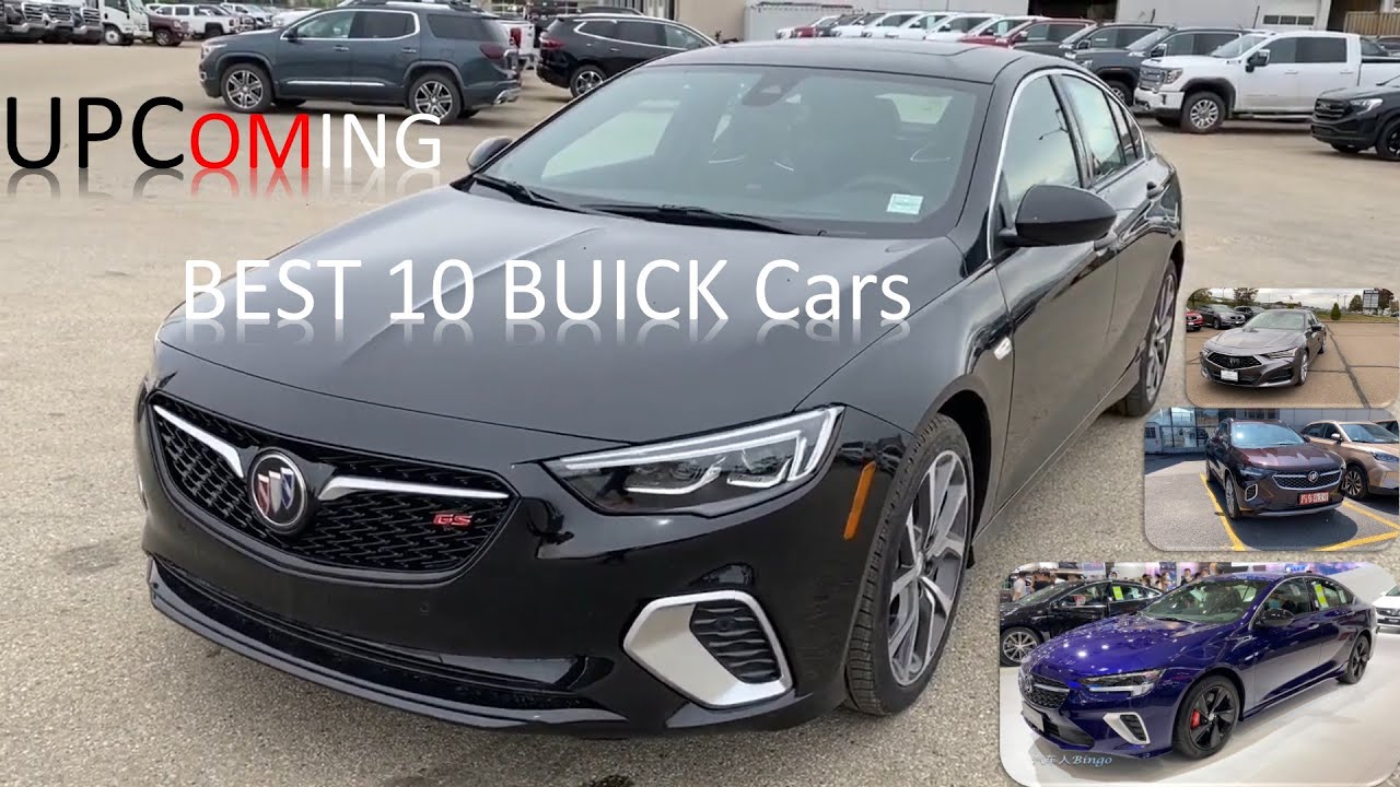THE BEST  BUICK Cars  UPCOMNG IN  2021 - 2022