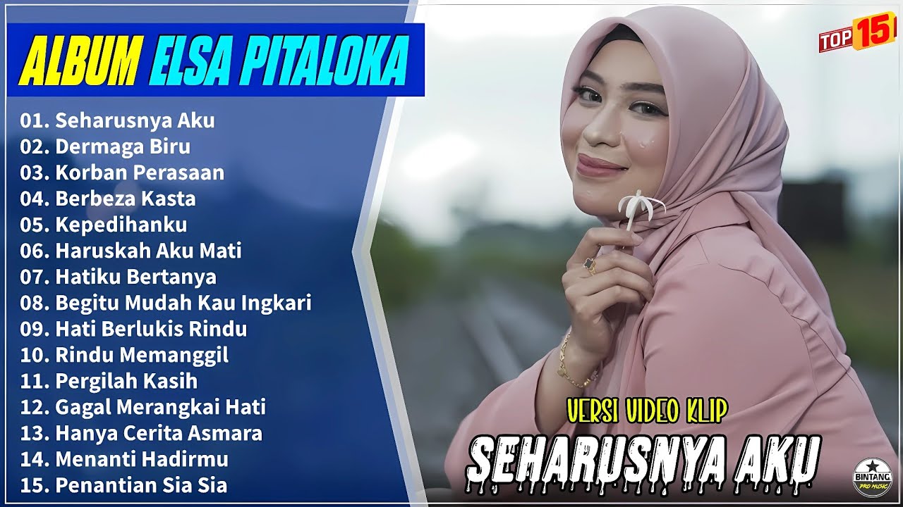 Elsa Pitaloka Full Album || SEHARUSNYA AKU - DERMAGA BIRU - Slow Rock Terpopuler 2025 - On Trending