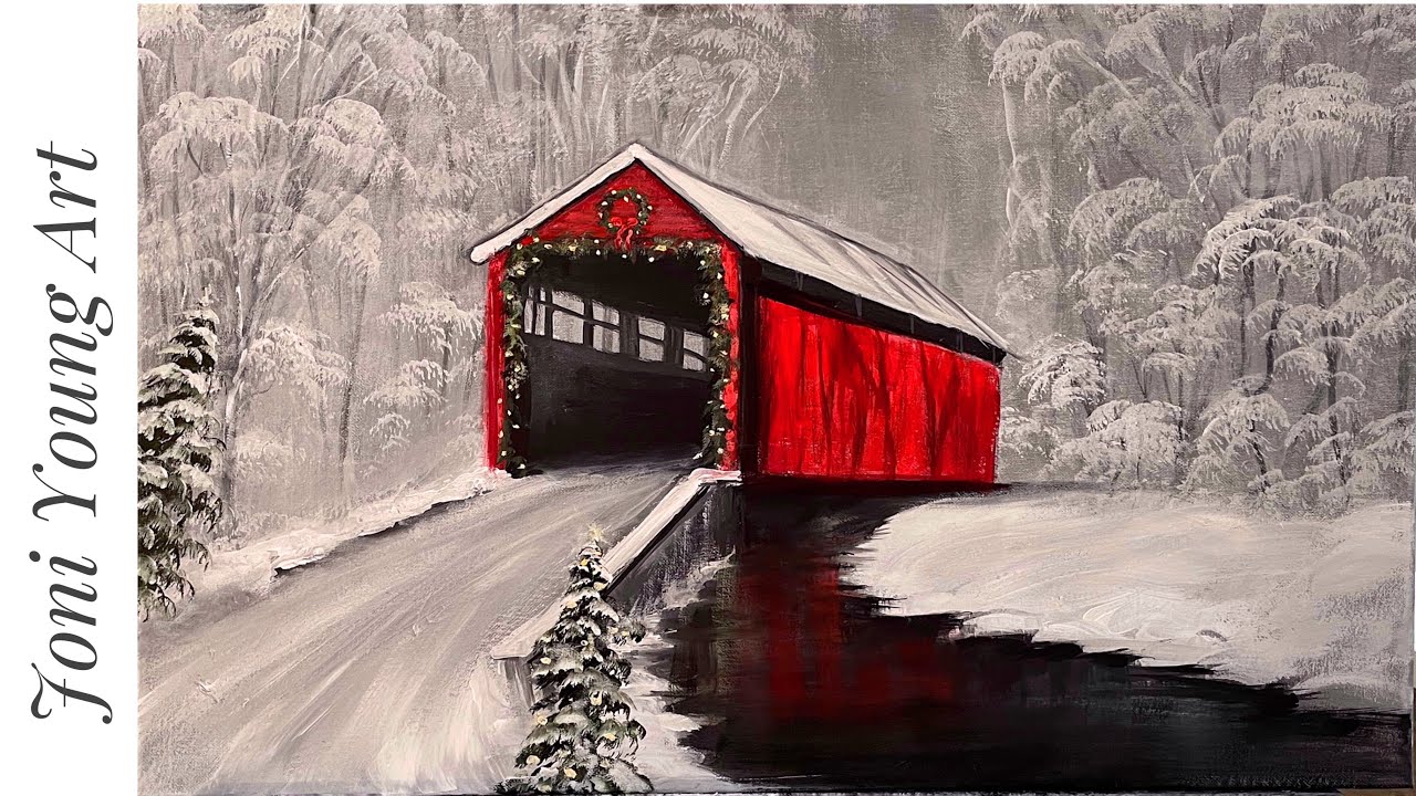 How To Paint RED COVERED BRIDGE IN WINTER