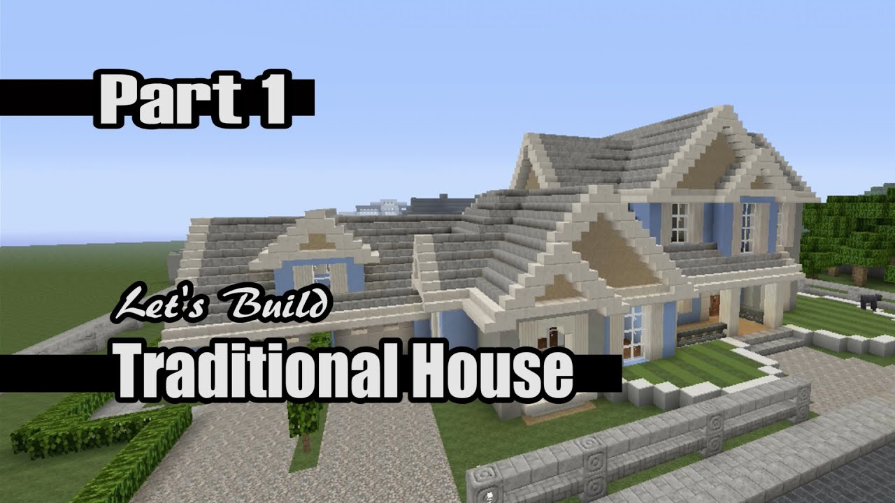 Let's Build a Traditional House Part 1 in Minecraft: House #59