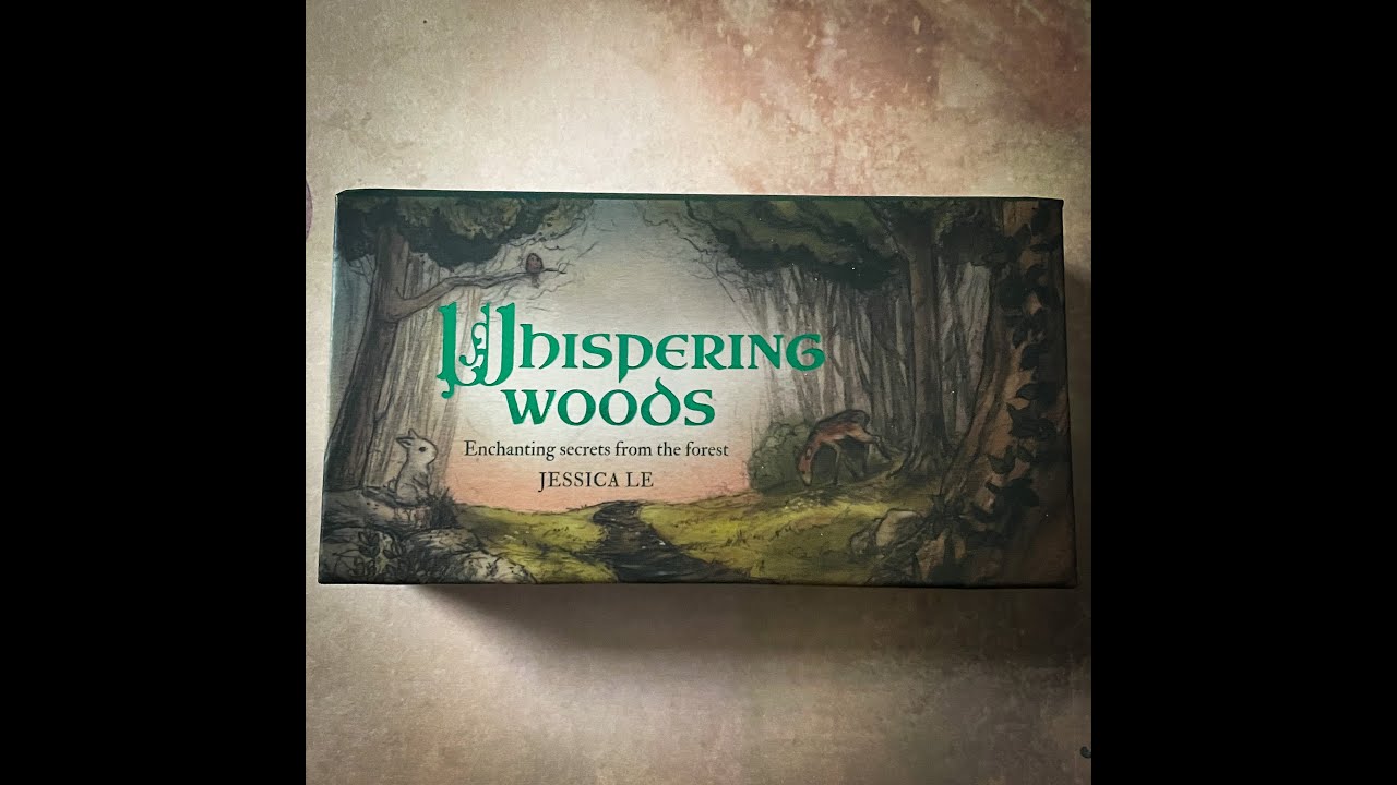 Whispering Woods Oracle Flip Thru