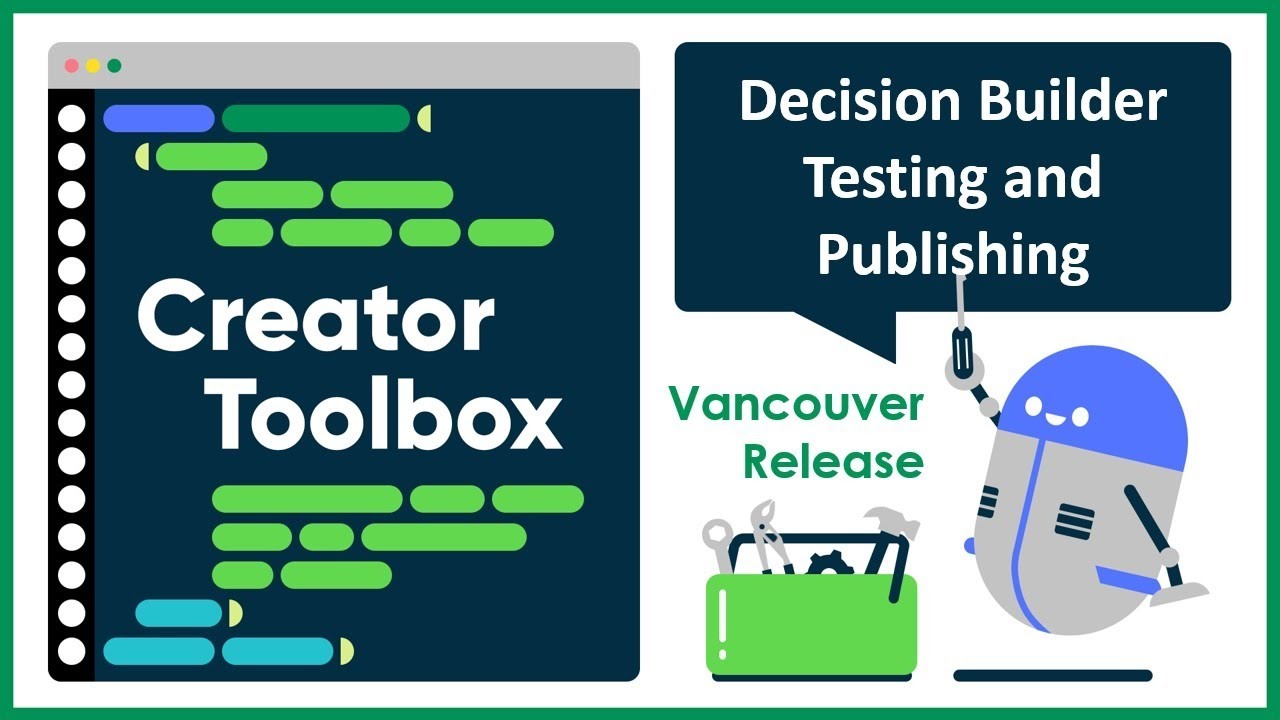 Decision Builder Testing and Publishing | Creator Toolbox - ServiceNow