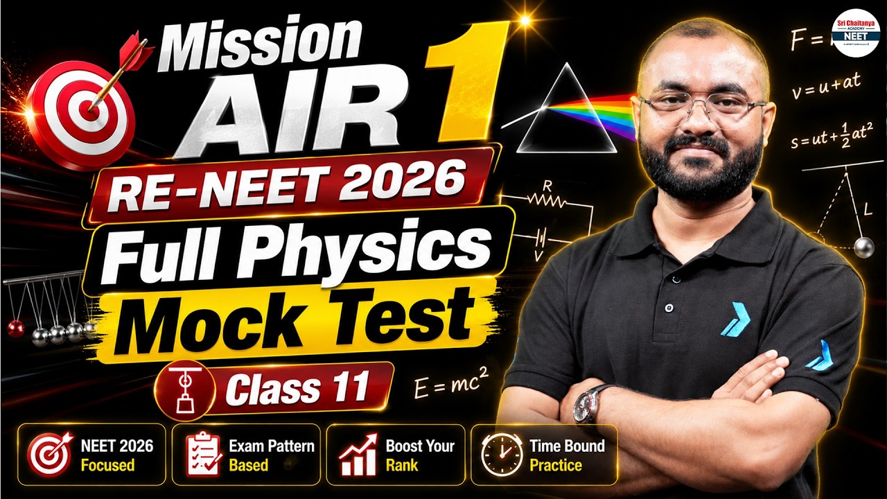 Full Physics Mock Test Class 11 for RE-NEET 2026 | Best Practice for Your Re -NEET Exam 2026 #LIVE