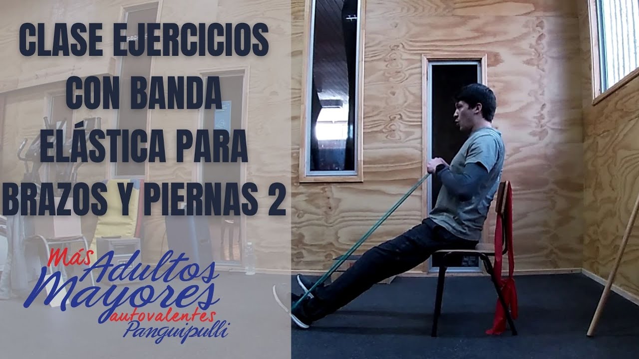 CLASE DE EJERCICIOS CON BANDA ELÁSTICA PARA BRAZOS Y PIERNAS 2
