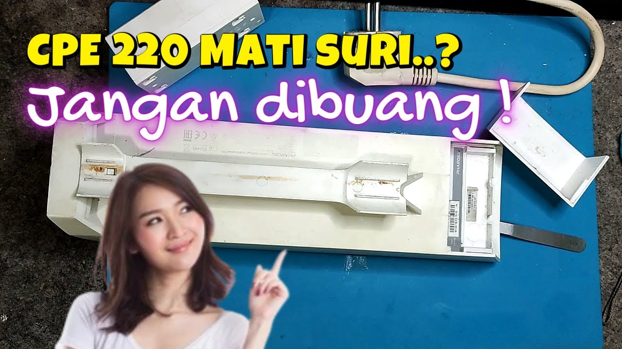Servis TPLink cpe220 mati suri punya subscriber || tidak muncul wifi ssid, tidak bisa diakses