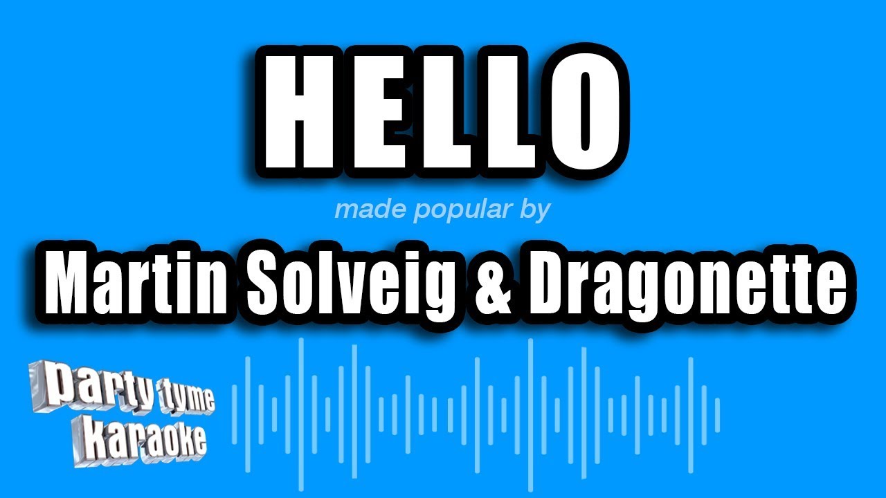 Martin Solveig & Dragonette - Hello (Karaoke Version)