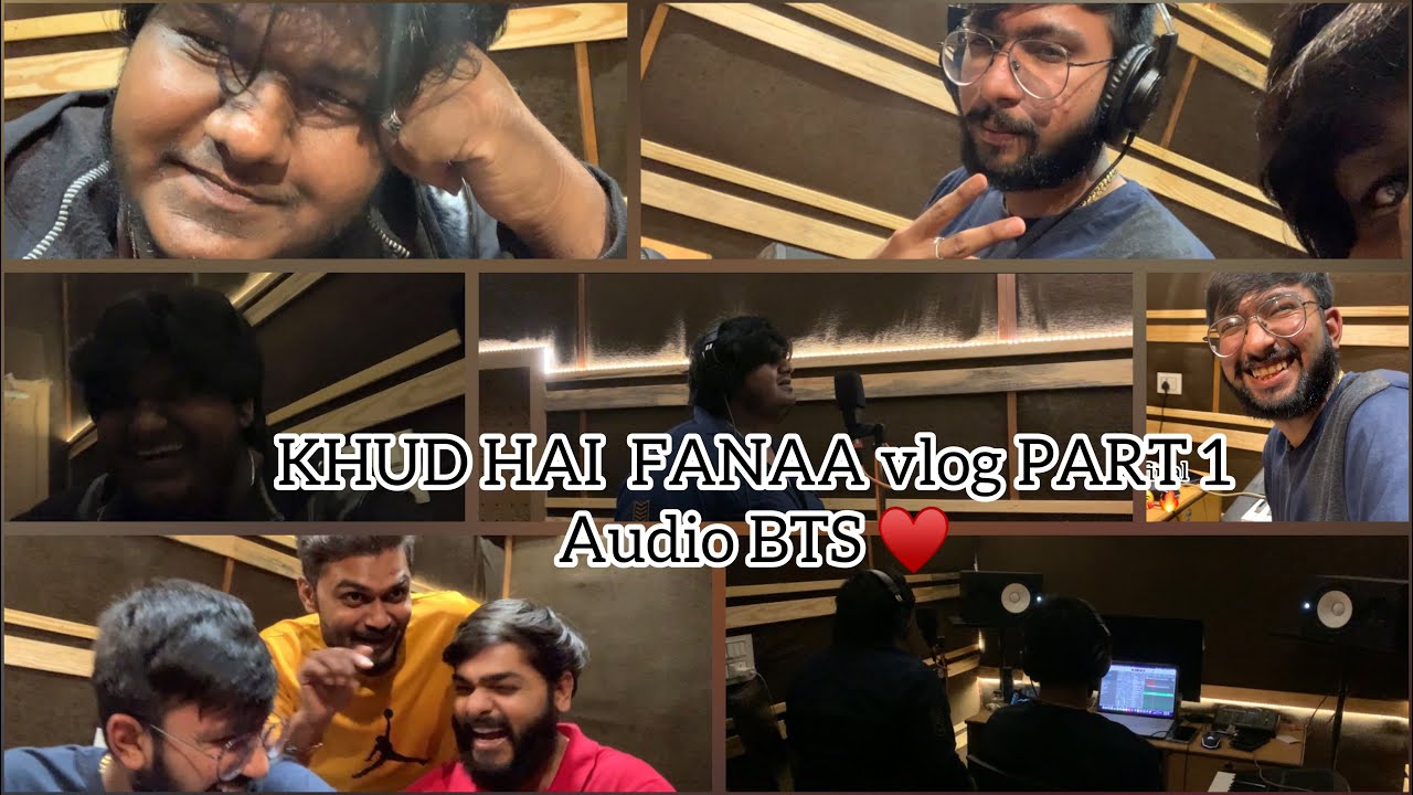 KHUD HAI FANAA Vlog part 1 audio bts | Aamir mir | gaurang pala