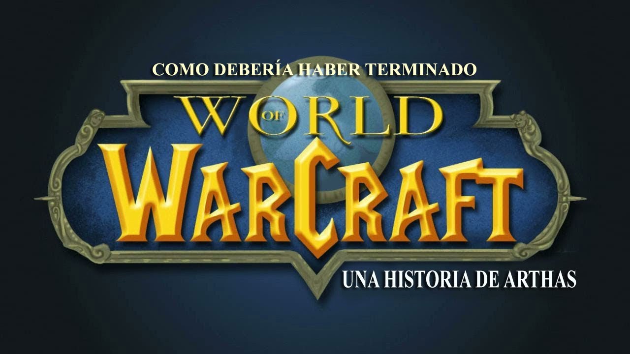 Como World of Warcraft Deber&iacute;a Haber Terminado