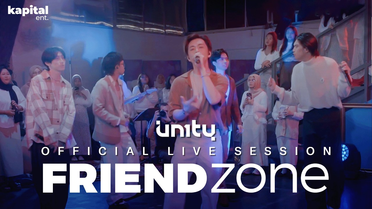Awal Terbaik UN1TY - Friendzone (Official Live Session)