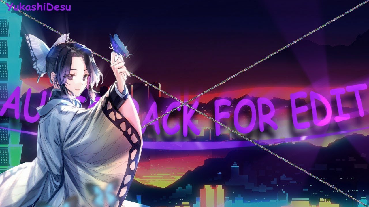 Audio Pack For AMV/Edit