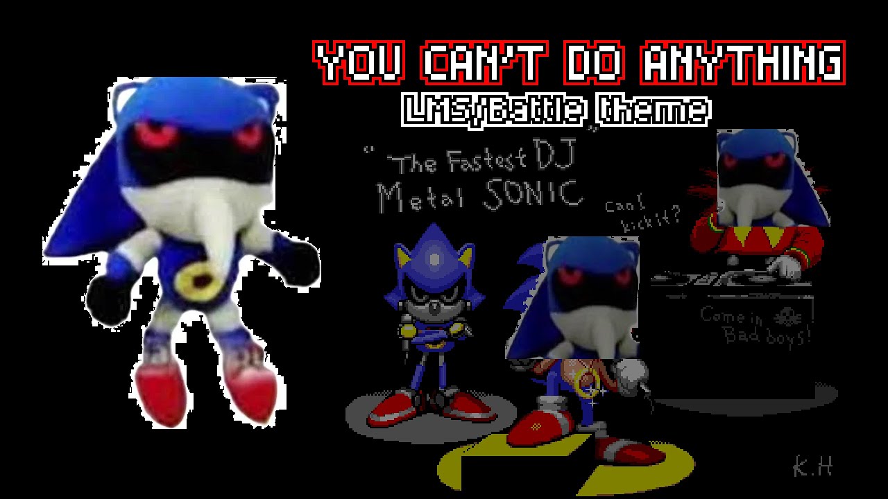 YOU CAN'T DO ANYTHING | Metal Sonic LMS/Battle theme