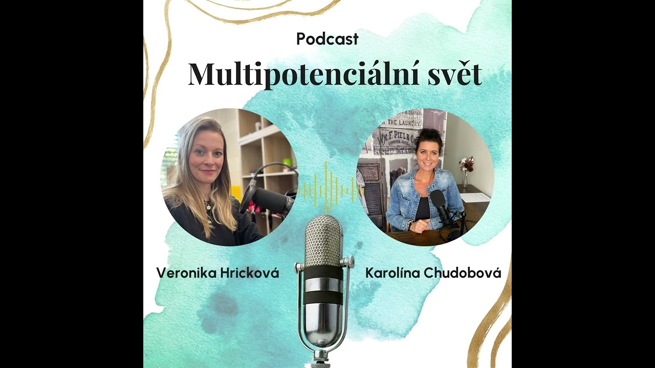 Podcast|2.d&iacute;l 💫Jak pozn&aacute;m, že jsem multipotenci&aacute;ln&iacute;? #multipotencial #osobnost #multipotencialita