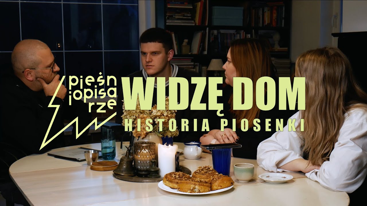 WIDZĘ DOM - historia piosenki