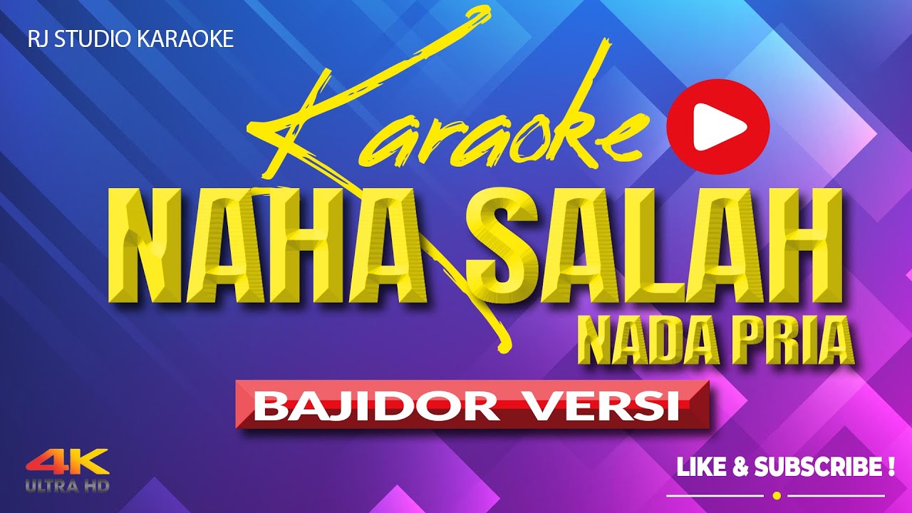 Karaoke Naha Salah Ceu Tarsih Nada Pria / Cowok - Bajidor Versi
