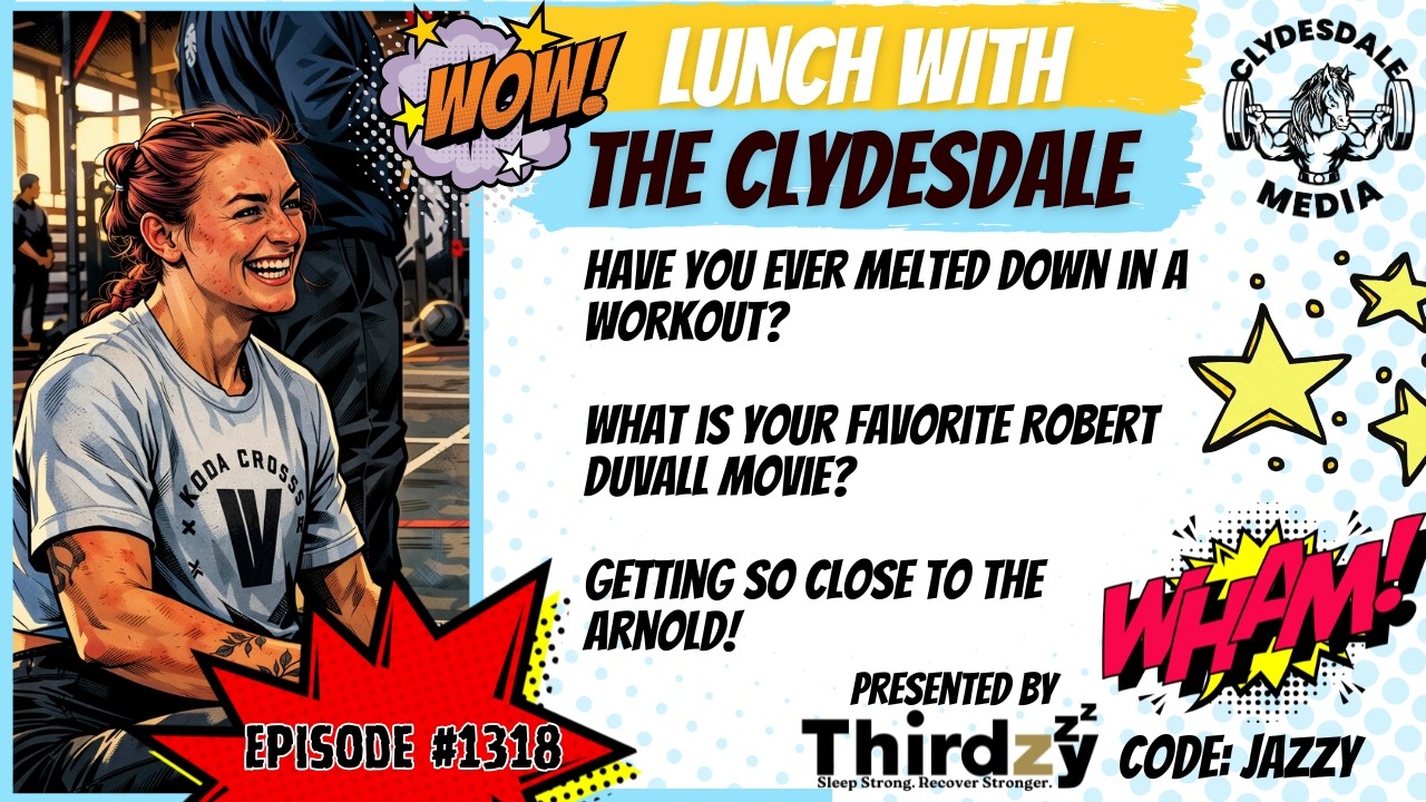 Lunch with the Clydesdale - The Arnold is Coming!!! Take me to the Choppa!!!
