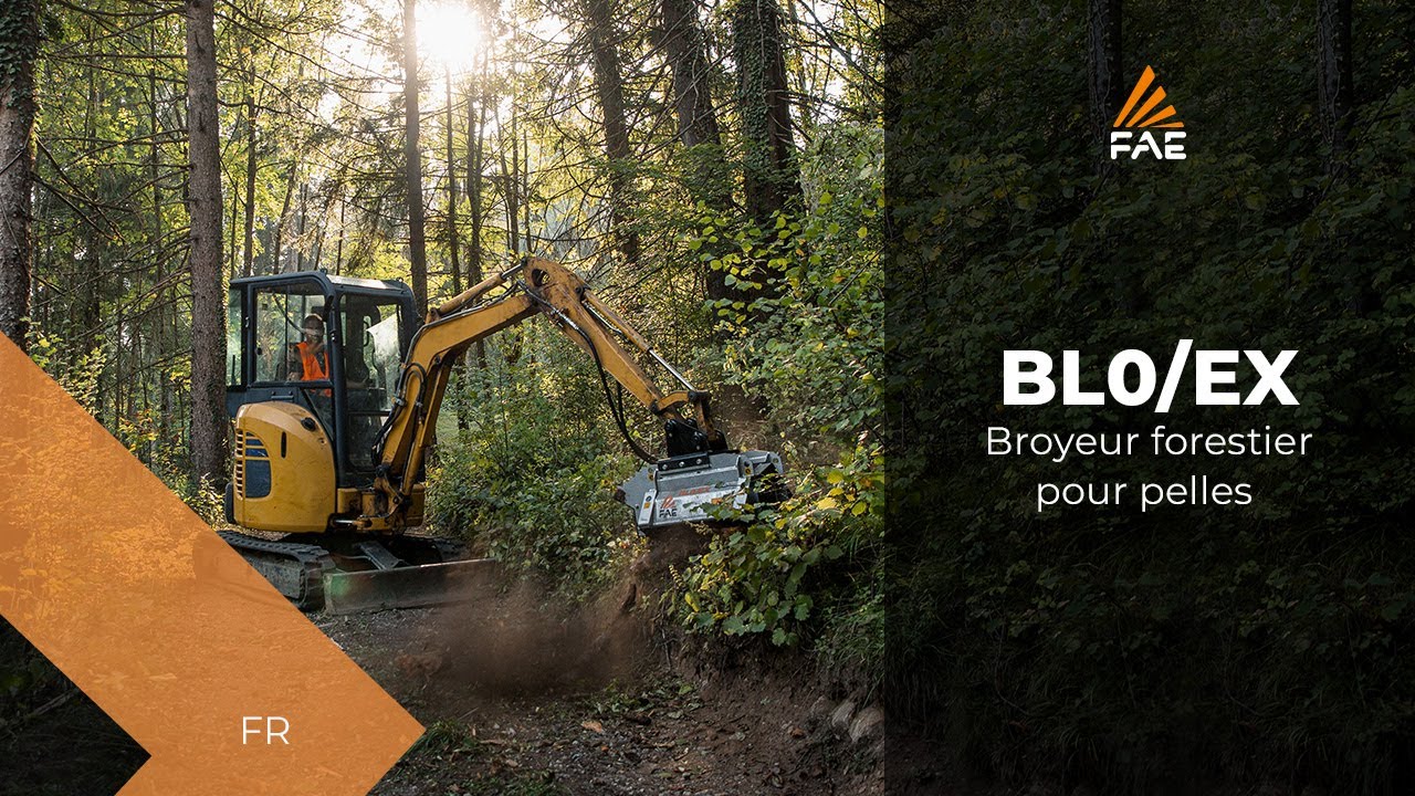 Broyeur forestier FAE BL0/EX pour pelles de 2 &agrave; 4&nbsp;t