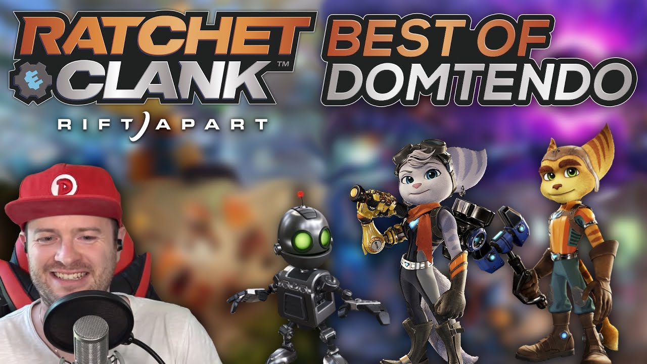 Best Of @Domtendo ✦ Ratchet and Clank: Rift Apart (2021)