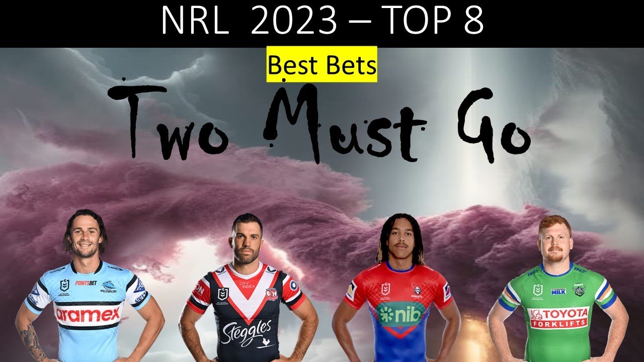 NRL TOP 8 - best bets
