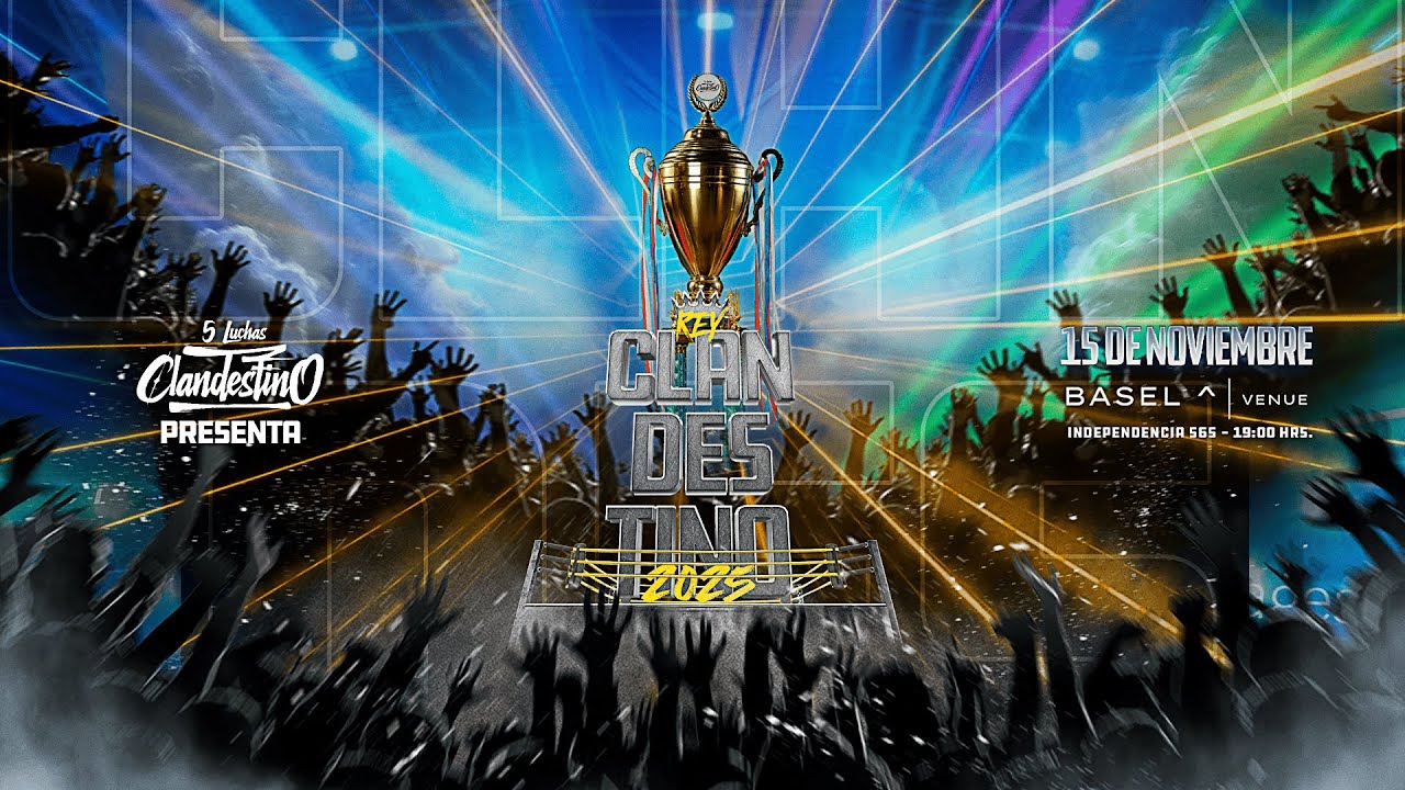REY CLANDESTINO 2025 - 5 Luchas (FULL SHOW)