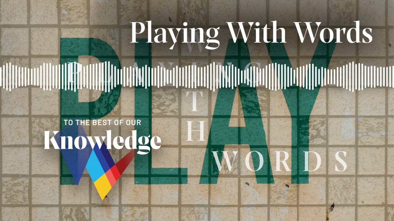 Playing with Words